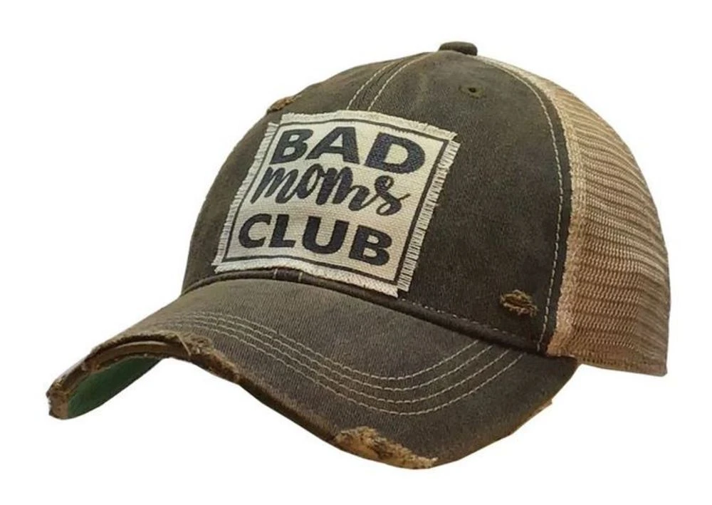` Bad Mom's Club ` Distressed Trucker Cap 1 ` Bad Mom's Club ` Distressed Trucker Cap